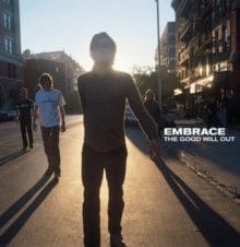 Embrace - The Good Will Out