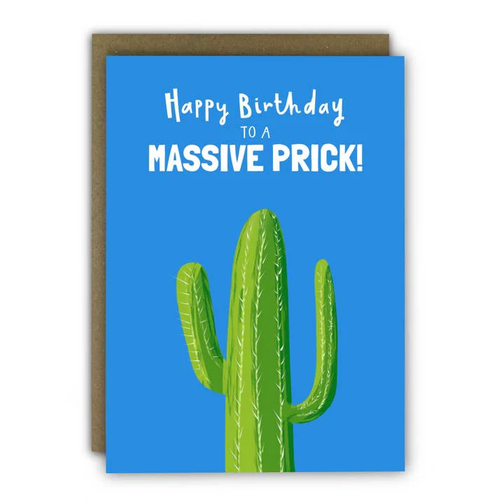 Happy Birthday to a Massive Prick