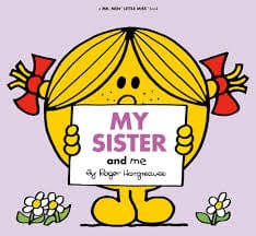 Hargreaves, Roger - My Sister And Me (Large)