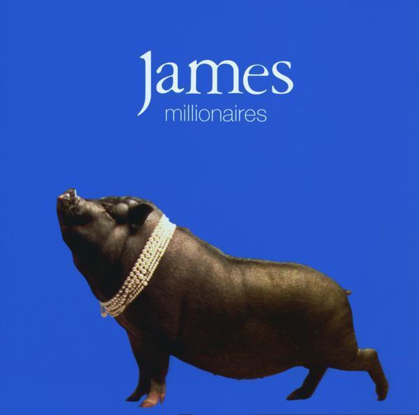 James - MILLIONAIRES 180G IMPORT