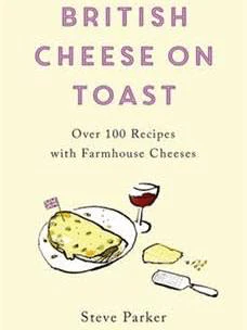 Parker, Steve - British Cheese On Toast